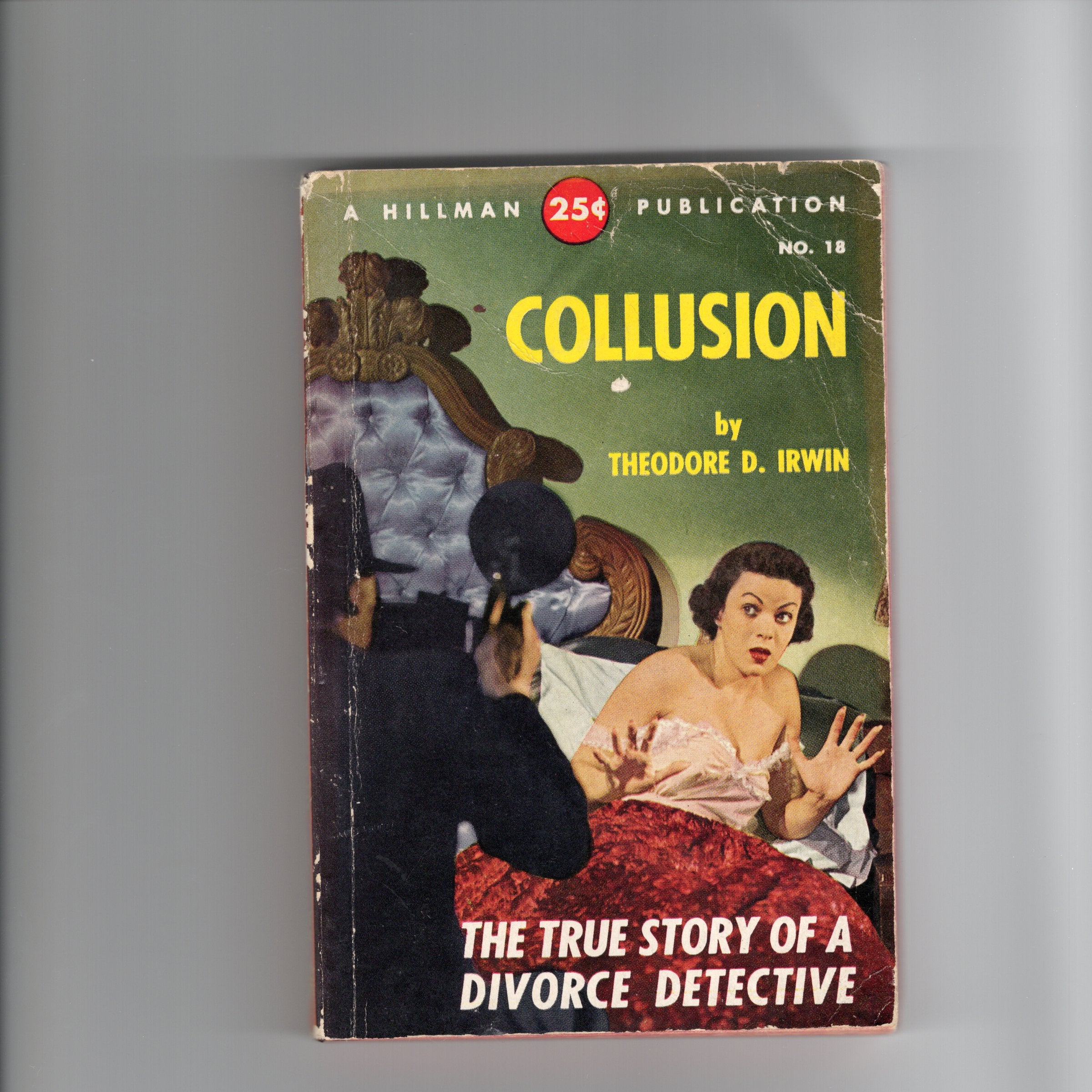 Collusion by Theodore D. Irwin